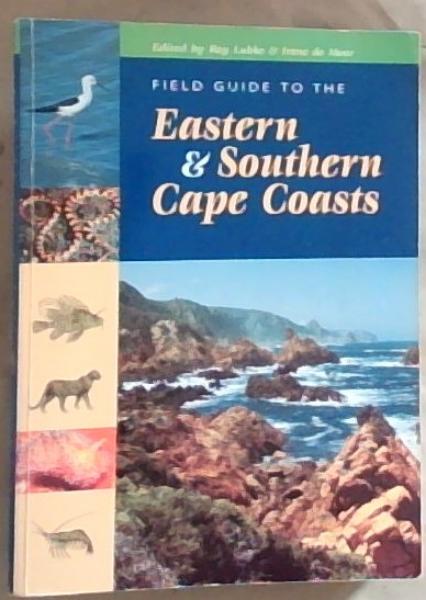 Image for Field Guide to Eastern and Southern Cape Coasts Field Guide to Eastern and Southern Cape Coasts
