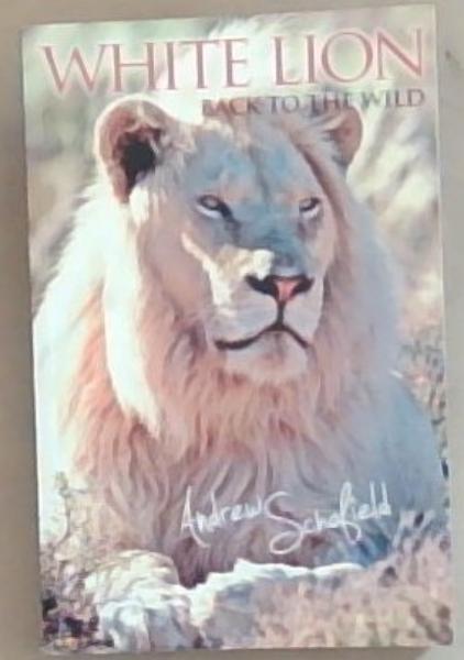 White Lion Back to the wild