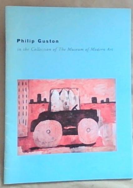Philip Guston: In The Collection Of The Museum Of Modern Art