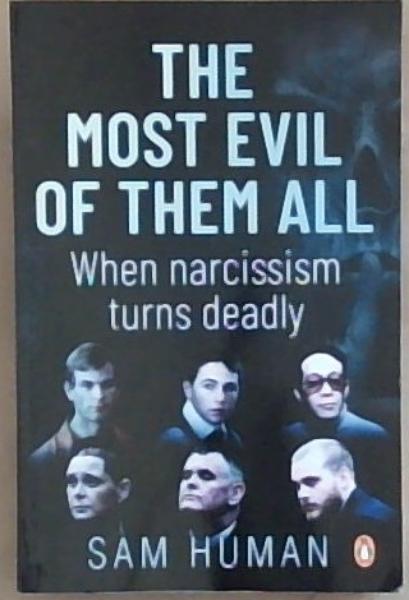 The Most Evil of Them All