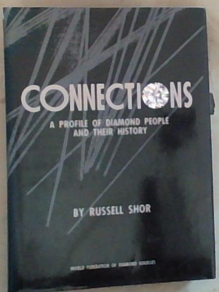 Connections: A Profile of Diamond People and Their History