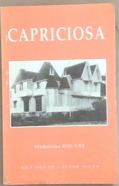 Capriciosa, ou, Tranches de vie