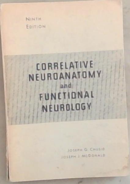 Correlative Neuroanatomy and Functional Neurology
