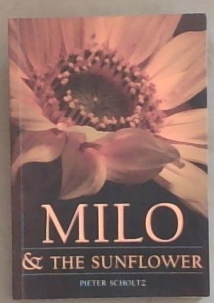 Milo and the Sunflower