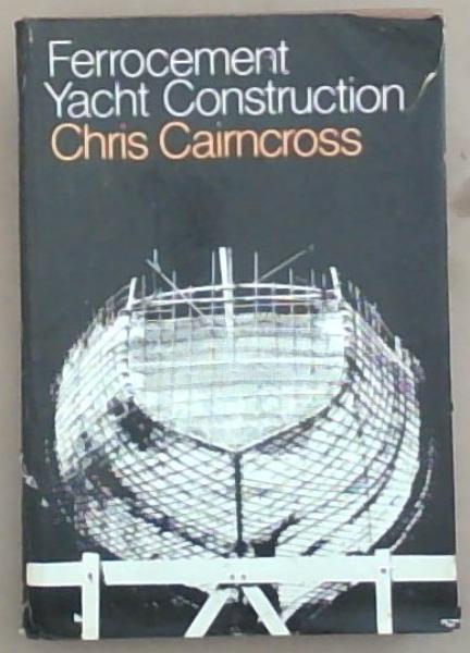 Ferrocement yacht construction