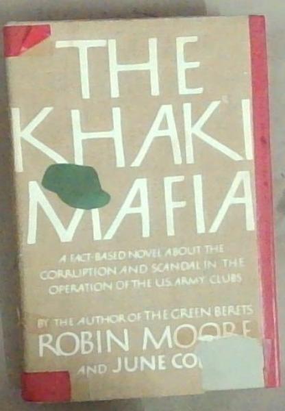 Image for The Khaki Mafia The Khaki Mafia