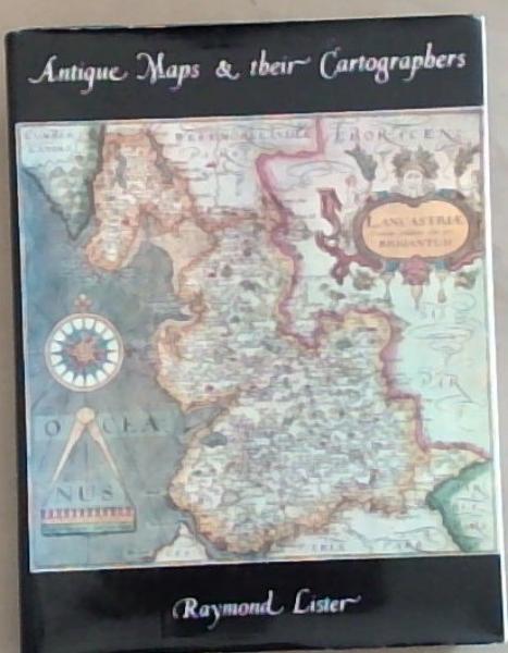 Antique Maps and Their Cartographers