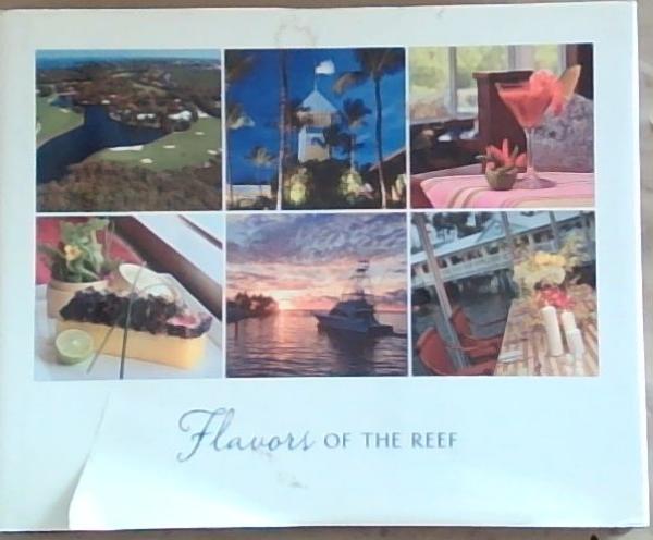 Flavors of the Reef