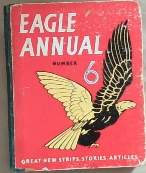 The Sixth Eagle Annual