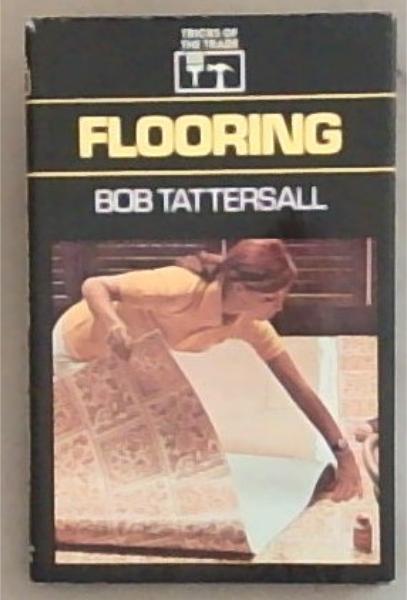 Flooring (Tricks of the Trade)