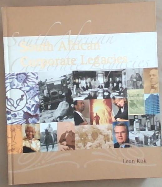 South African Corporate Legacies