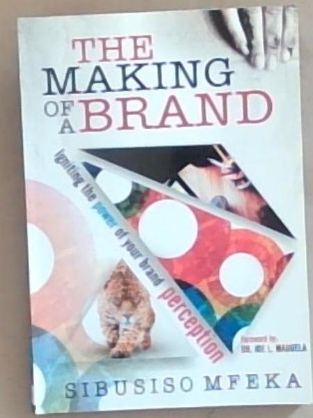 The Making of a Brand