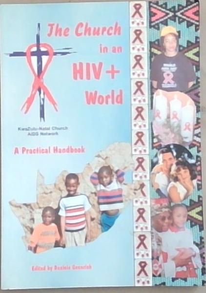 The Church in an HIV + World: A Practical Handbook