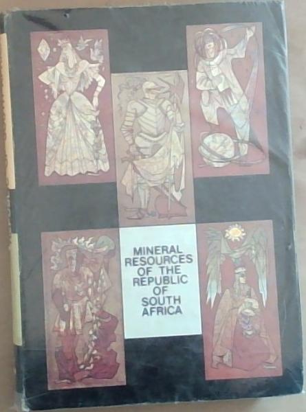 Mineral resources of the Republic of South Africa (Handbook)