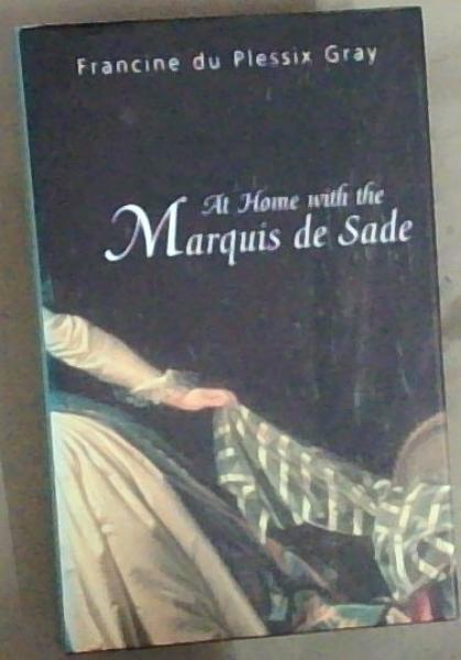 Image for At Home With The Marquise De Sade At Home With The Marquise De Sade