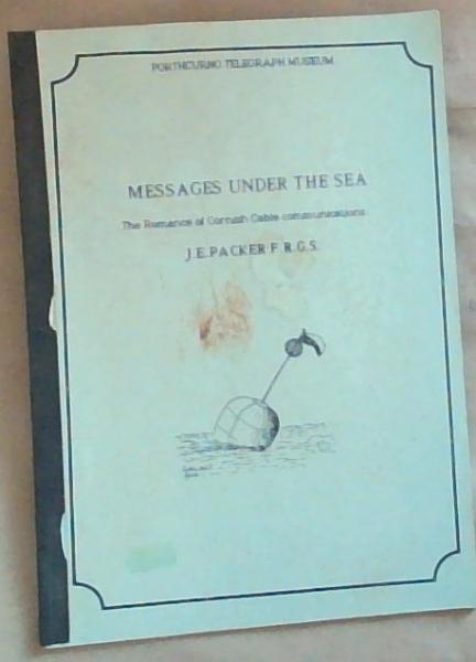 Messages Under the Sea: The Romance of Cornish Cable Communications