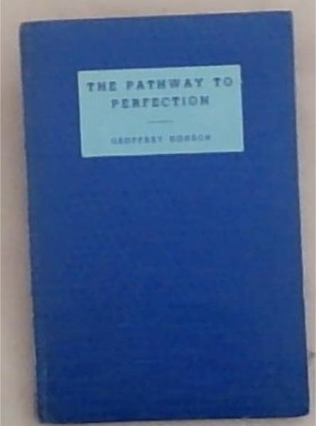 The Pathway to Perfection