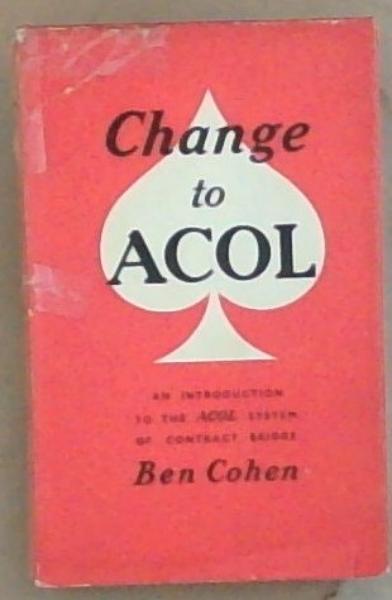 Image for Change to ACOL Change to ACOL