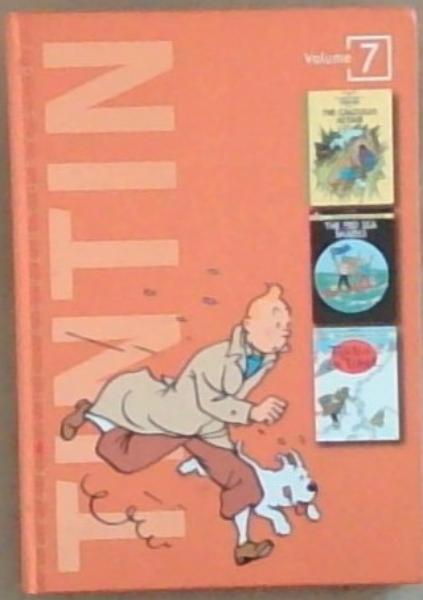 The Adventures of Tintin Volume 7