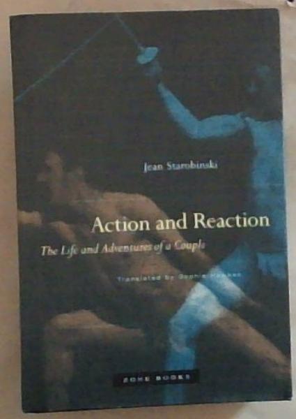 Action and Reaction: The Life and Adventures of a Couple