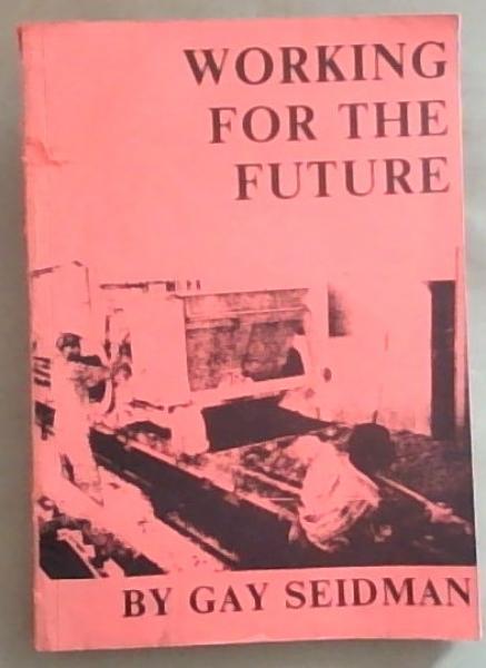 Working for the Future