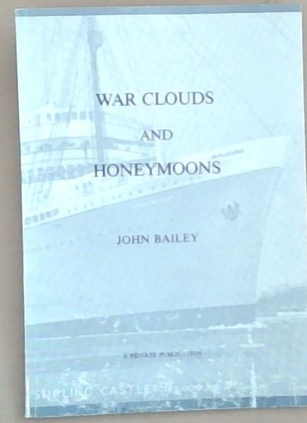 War Clouds And Honeymoons