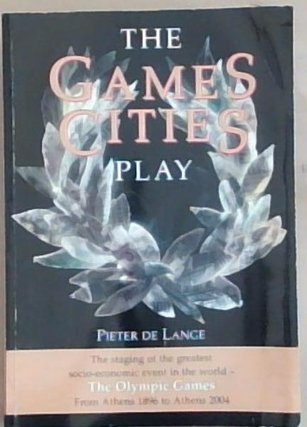 The games cities play