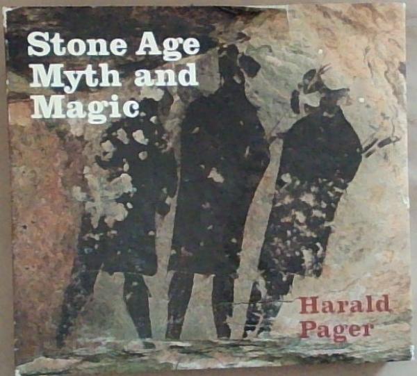 Stone Age Myth and Magic
