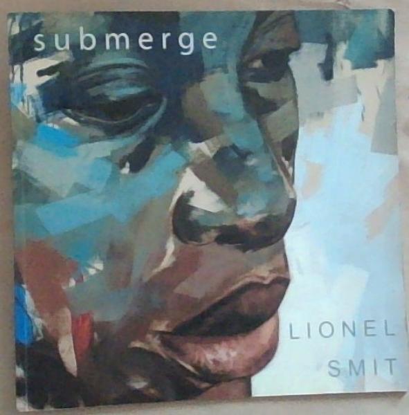Submerge (Exhibition Catalogue)