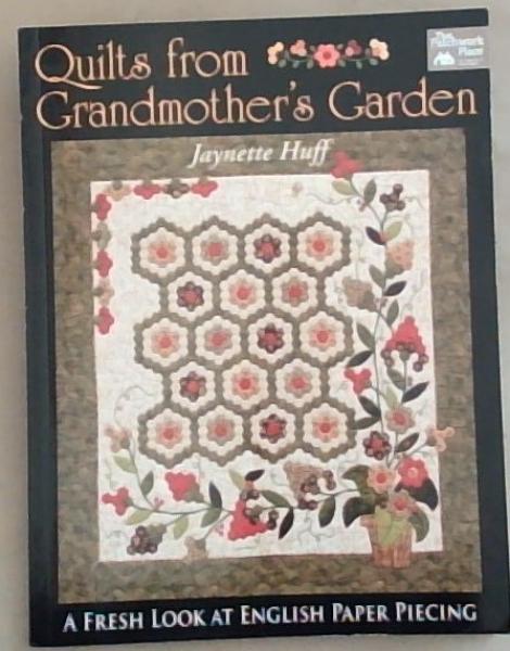 Quilts from Grandmother's Garden