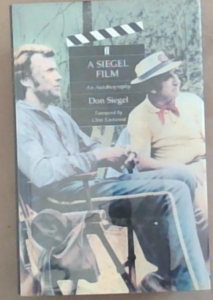 A Siegel Film: An Autobiography