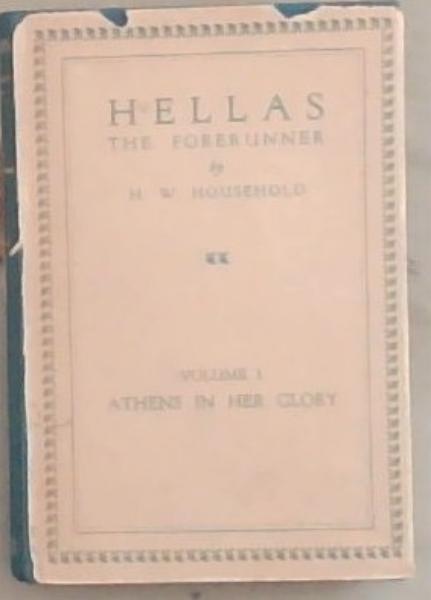 Hellas: The Forerunner, Volume 1