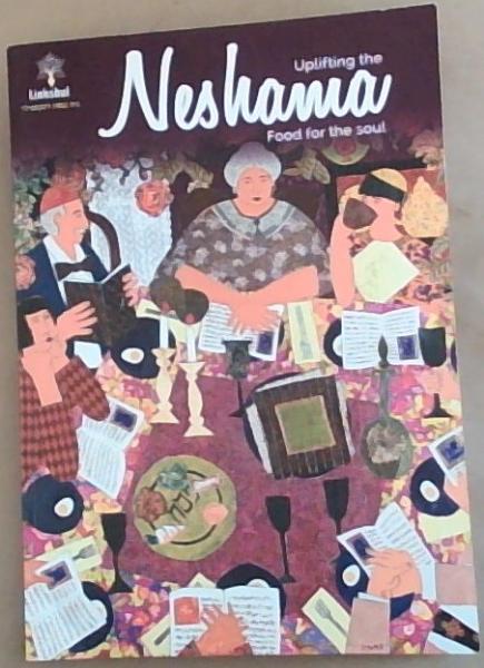 Image for Uplifting the Neshawa Food for the Soul Uplifting the Neshawa Food for the Soul