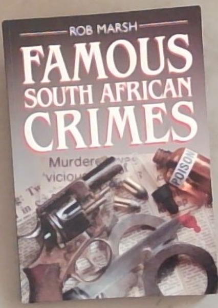 Famous Crimes in South Africa