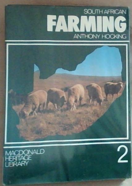 South African farming (Macdonald heritage library ; 2)