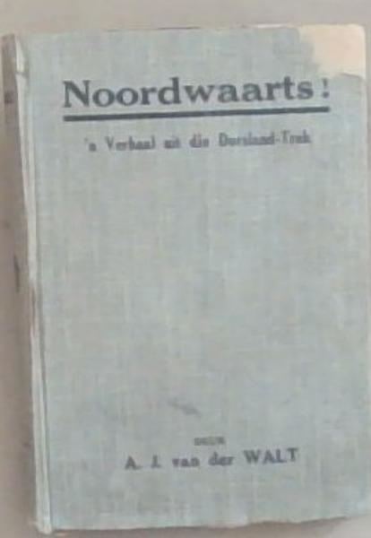 Noordwaarts!