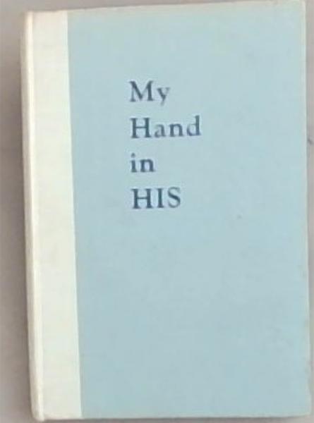 My Hand in His