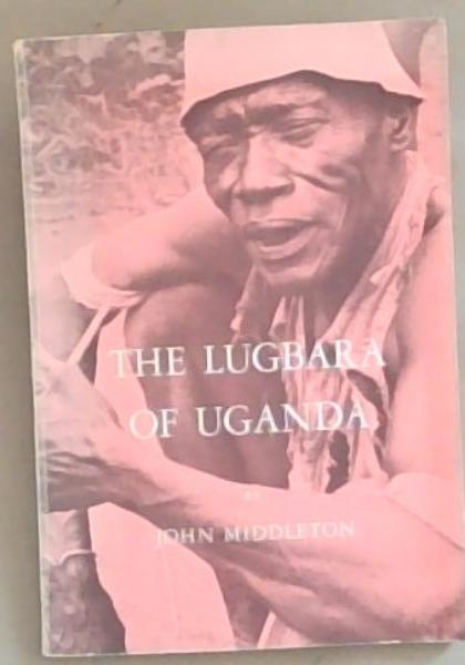 The Lugbara of Uganda