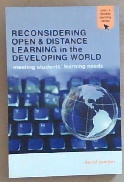 Reconsidering Open and Distance Learning in the Developing World (Open and Flexible Learning Series)