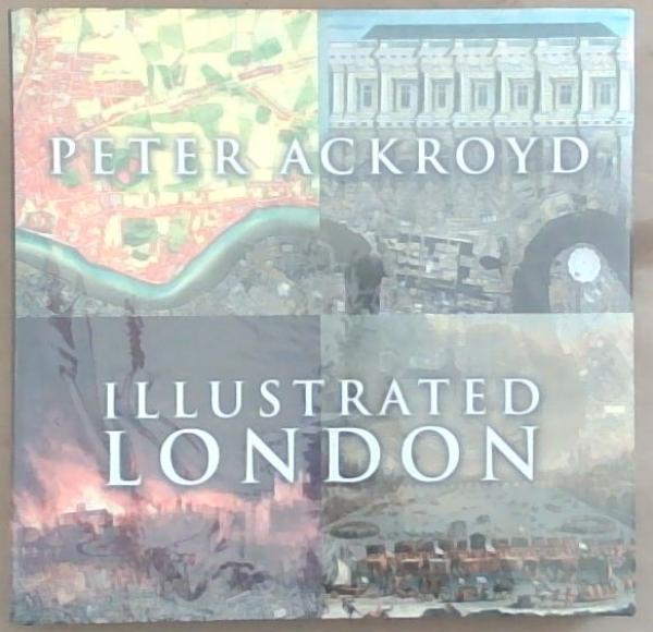 London: Illustrated