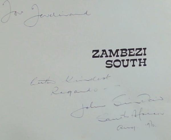 Zambezi South: An Explorer's View Of Africa South Of The Zambezi