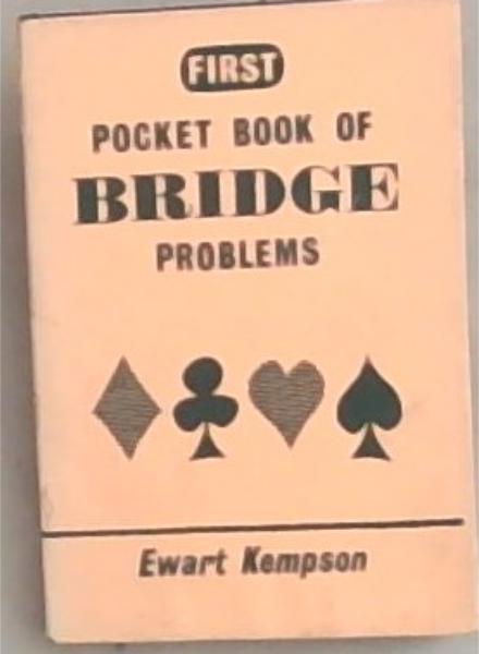 First Pocket Book of Bridge Problems