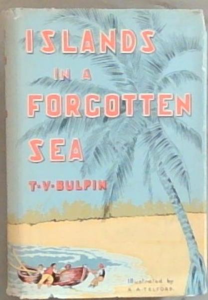 Islands in a Forgotten Sea