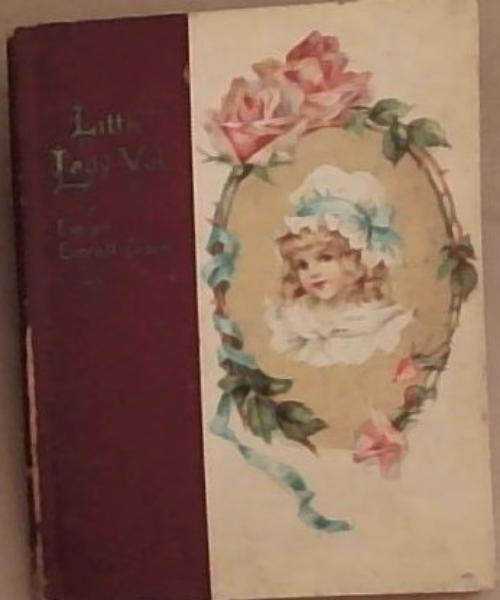 Little Lady Val : a tale of the Days of Good Queen Bess