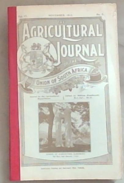 The Agricultural Journal of the Union of South Africa Volume 6 November 1913, Number 5