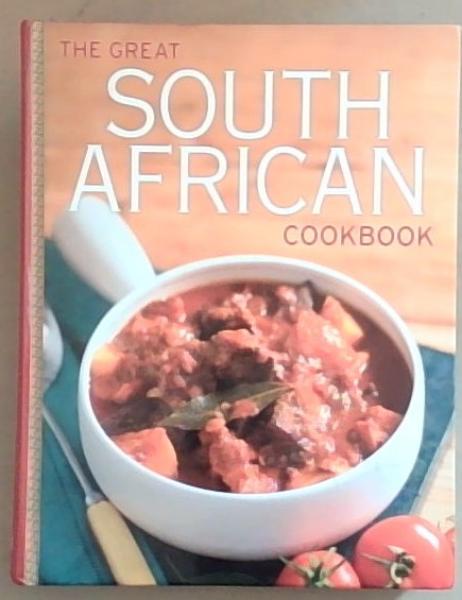 The Great South African Cookbook