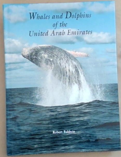 Whales and Dolphins of the United Arab Emirates
