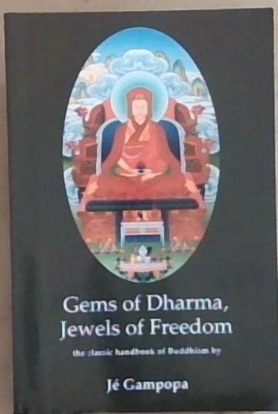 Gems of Dharma Jewels of Freedom