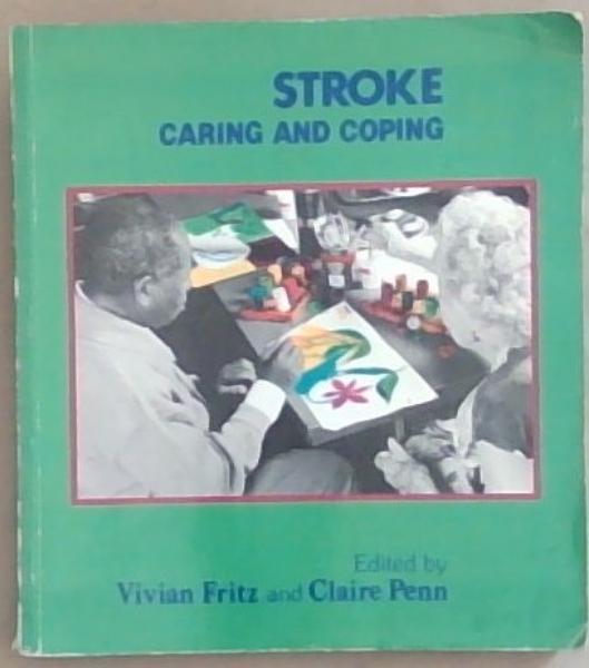 Stroke Caring and Coping