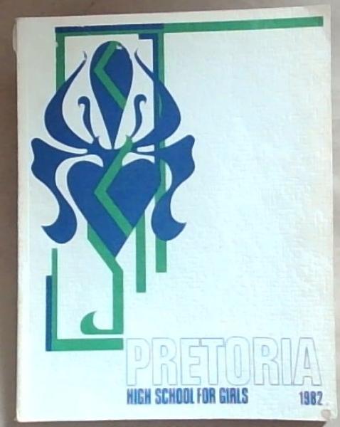 Pretoria High School for Girls 1982